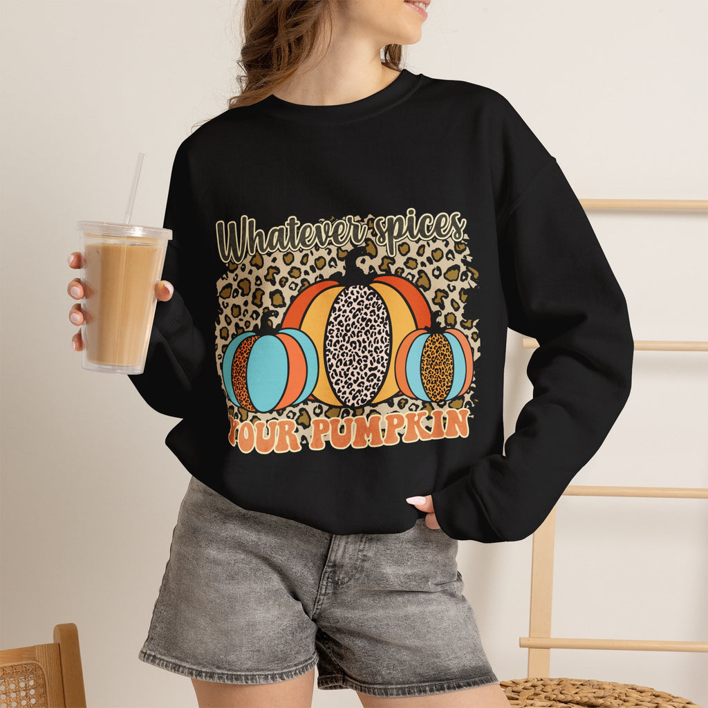 Whatever Spices Your Pumpkin Sweatshirt