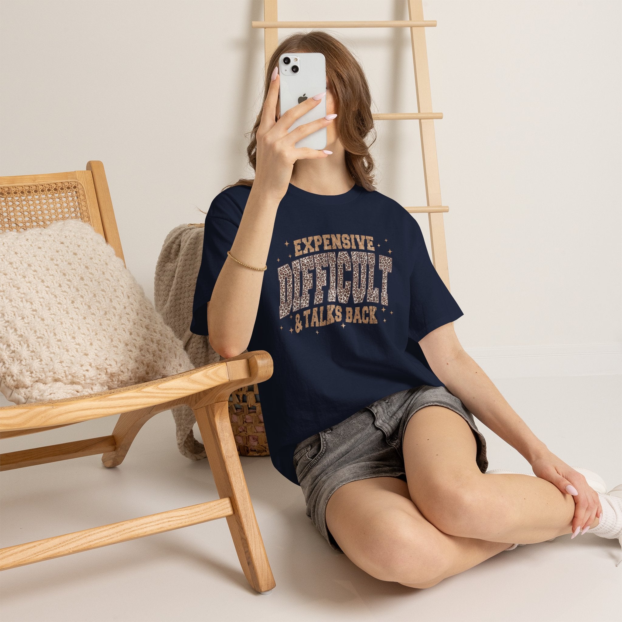 Expensive, Difficult & Talks Back Tee — Funny Sassy Graphic T-Shirt