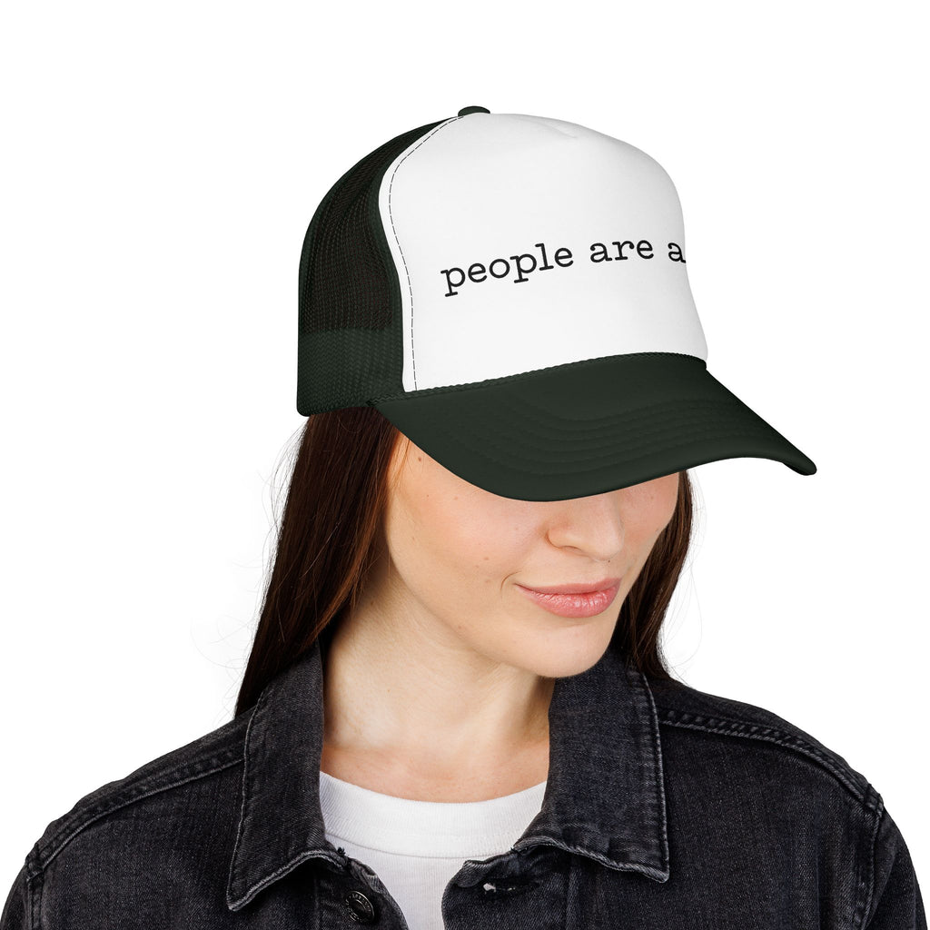 People Are a Lot Foam Trucker Hat — Wry Minimalist Mesh Cap