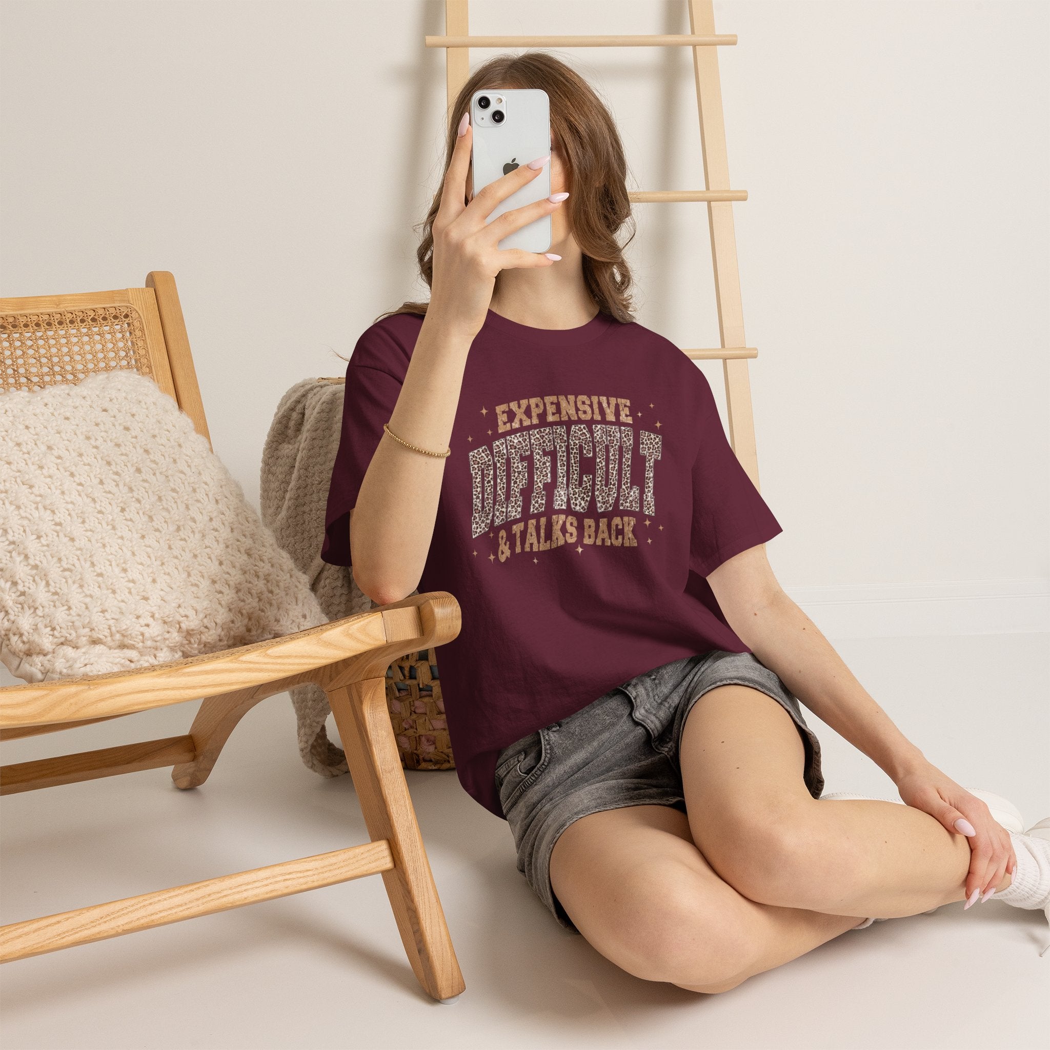 Expensive, Difficult & Talks Back Tee — Funny Sassy Graphic T-Shirt