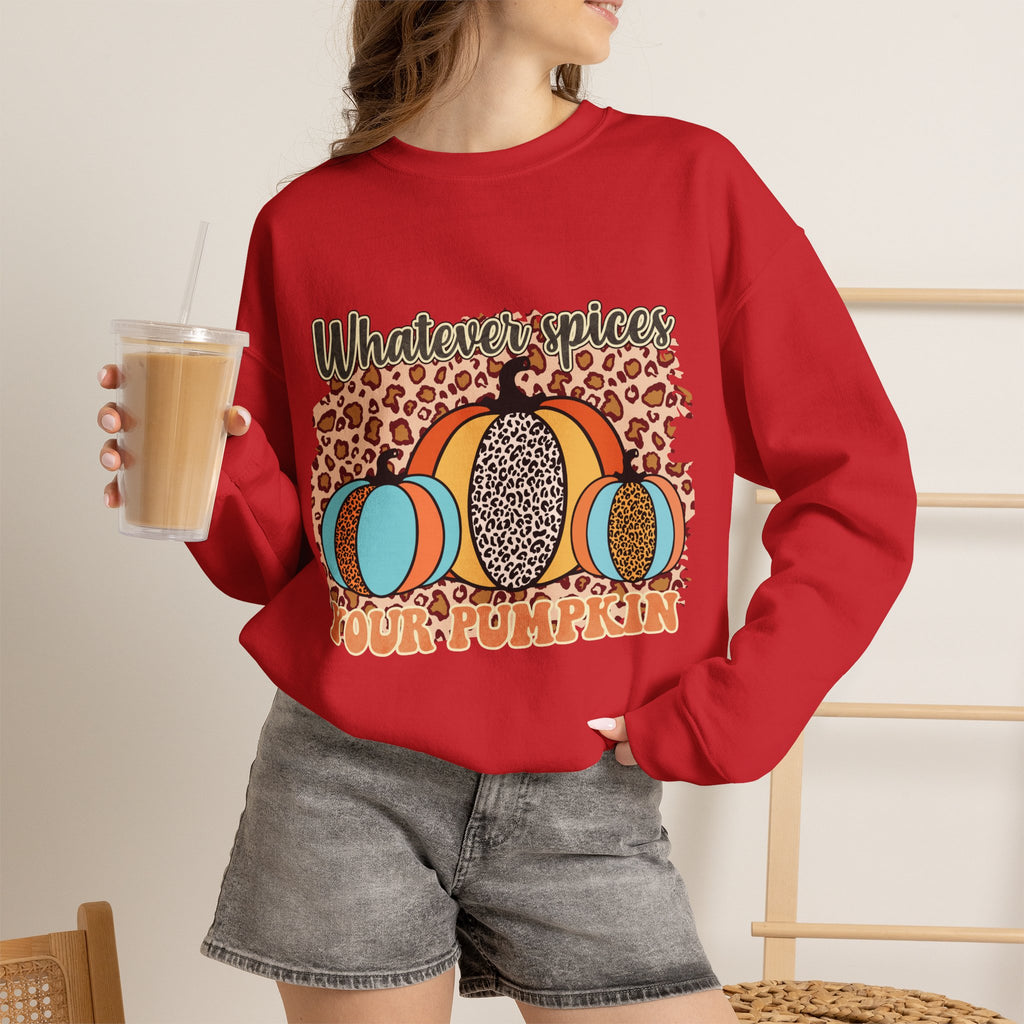 Whatever Spices Your Pumpkin Sweatshirt